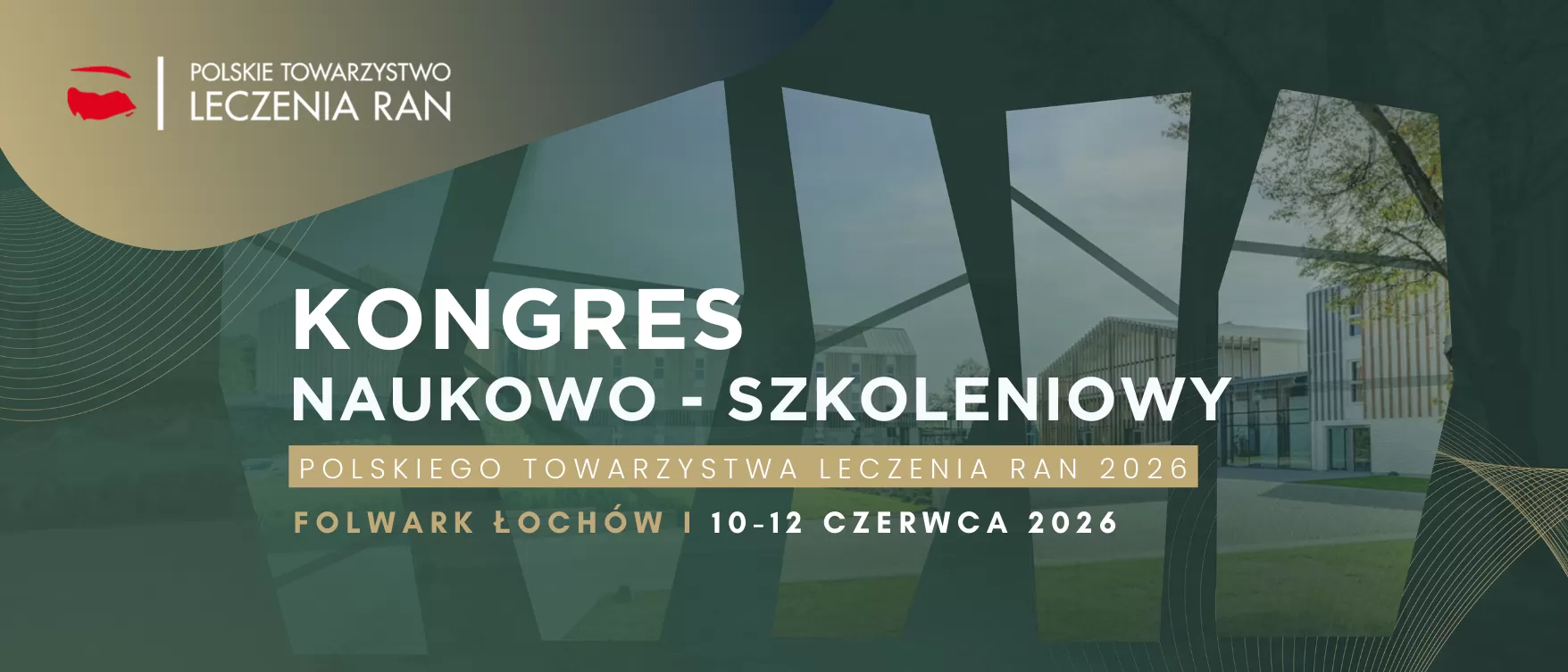 Kongres Polskiego Towarzystwa Leczenia Ran