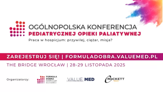 Formula Dobra - Ogólnopolska Konferencja Pediatrycznej Opieki Paliatywnej