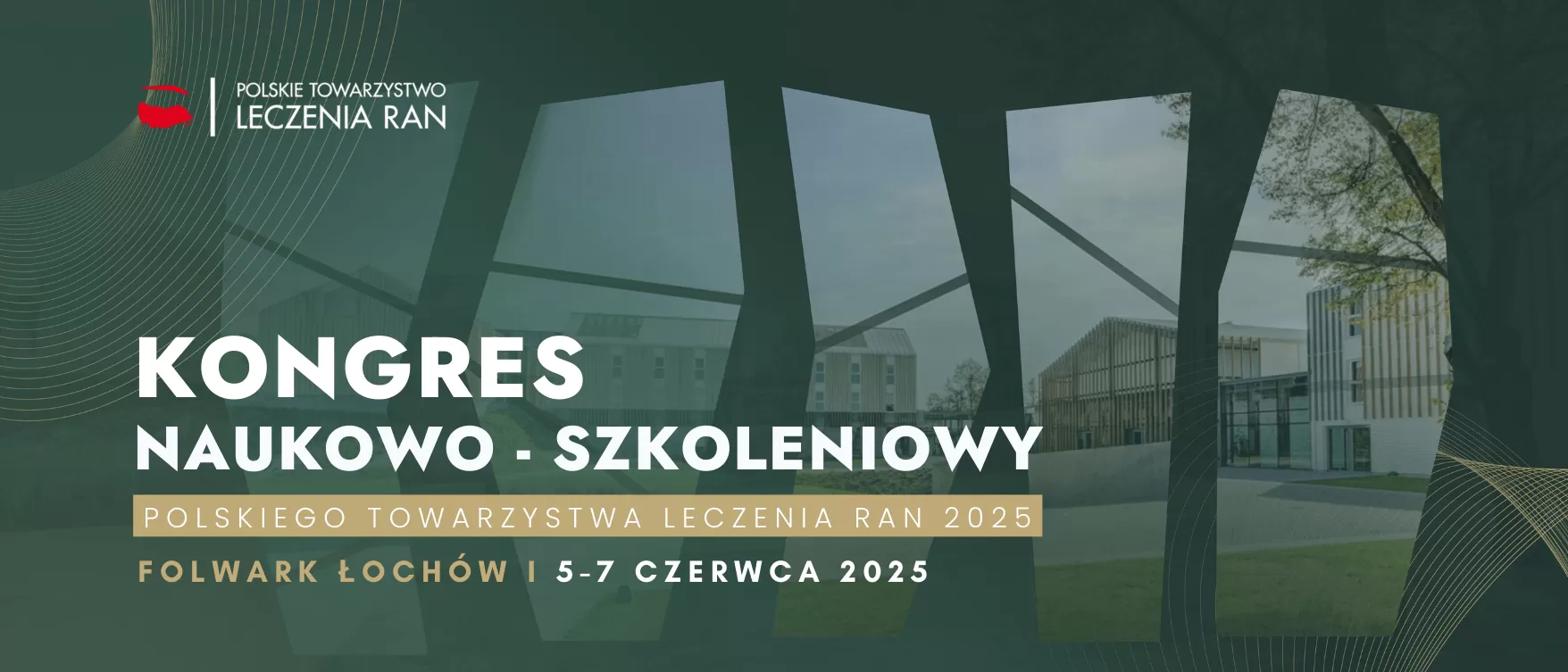 Kongres Polskiego Towarzystwa Leczenia Ran