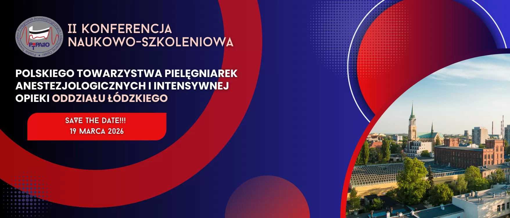 II Konferencja Naukowo-Szkoleniowa PTPAiIO Oddział Łódzki