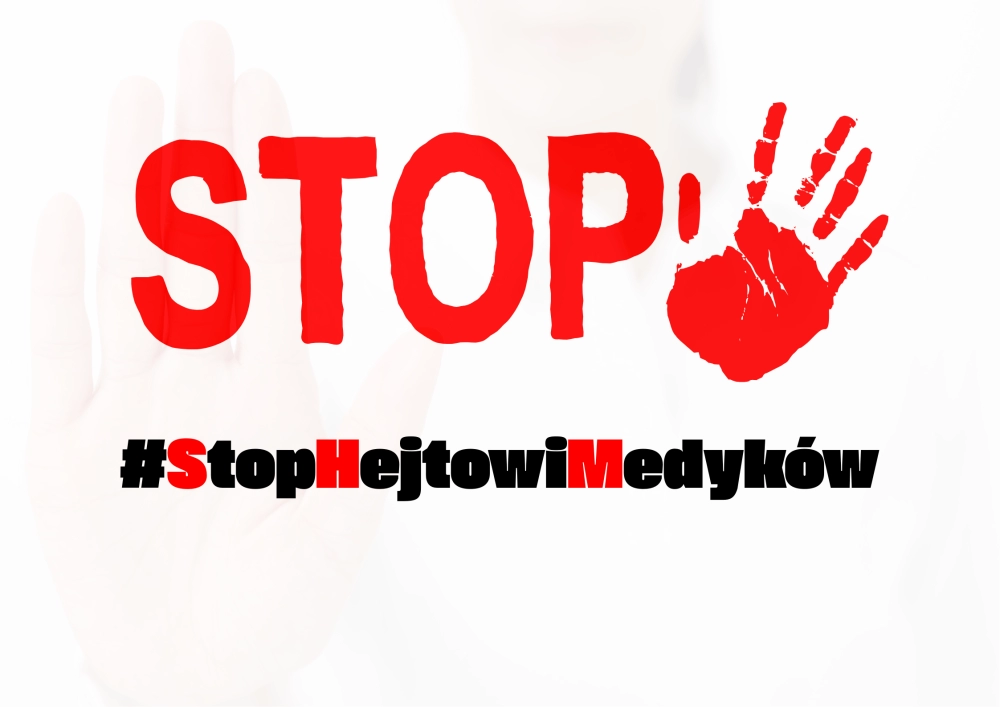 #StopHejtowiMedyków - nie zgadzamy się na publiczny lincz, przemoc i hejt!